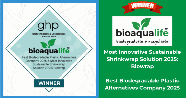 bioaqualife: A graphic displays bioaqualife as the winner of the &ldquo;Most Innovative Sustainable Shrinkwrap Solution 2025: Biowrap&rdquo; and &ldquo;Best Biodegradable Plastic Alternatives Company 2025&rdquo; with award badges and green backgrounds.